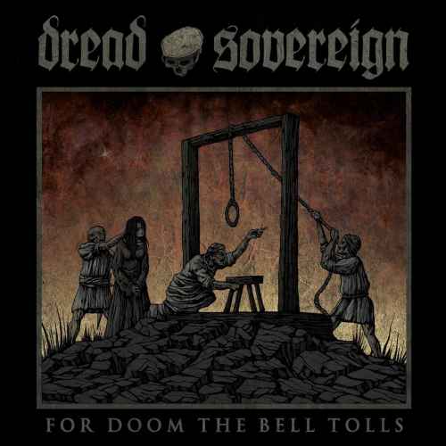 DREAD SOVEREIGN - For Doom the Bell Tolls DIGI