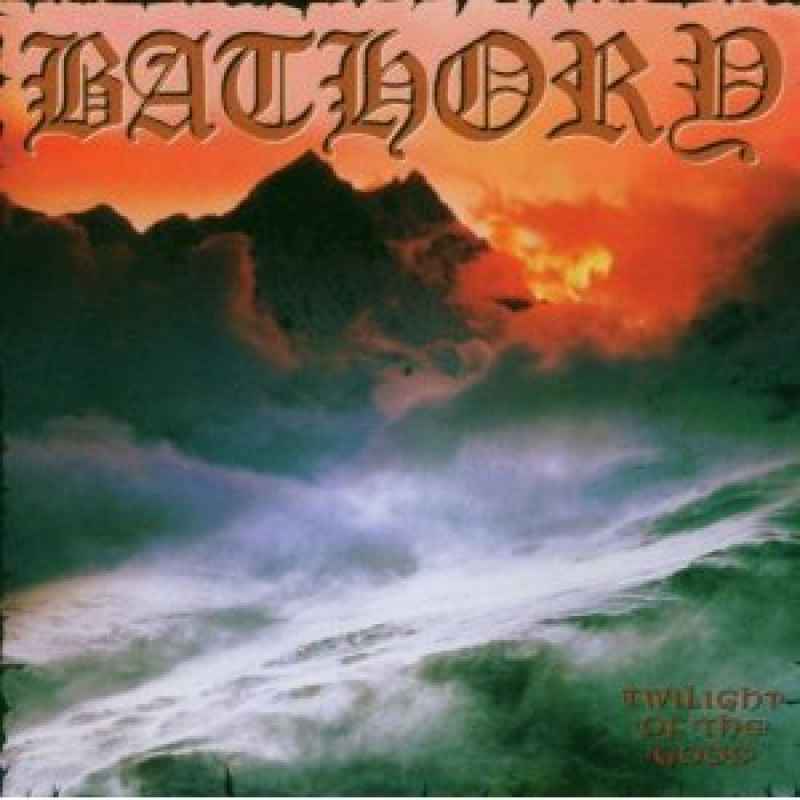 BATHORY - Twilight of the Gods CD