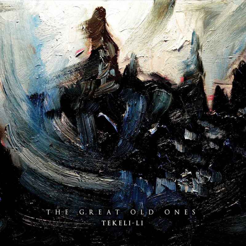 THE GREAT OLD ONES - Tekeli-Li DIGI