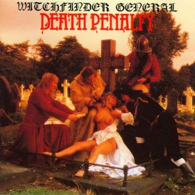WITCHFINDER GENERAL - Death Penalty Re-Release CD
