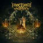 FRACTURED INSANITY - Man Made Hell CD