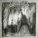 GODDEFIED - Inhumation of Shreds (1991-2009) CD