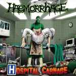 HAEMORRHAGE - Hospital Carnage Re-Release CD