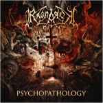 RAGNAROK - Psychopathology CD